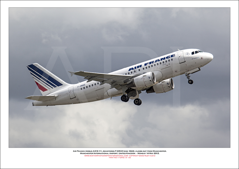 F-GRHZ - Air France Airbus A319-111 (Msn 1622)  - 01